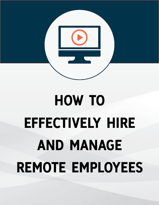 how to effectively hire and manage remote employees