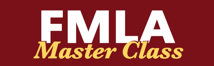 FMLA Master Class