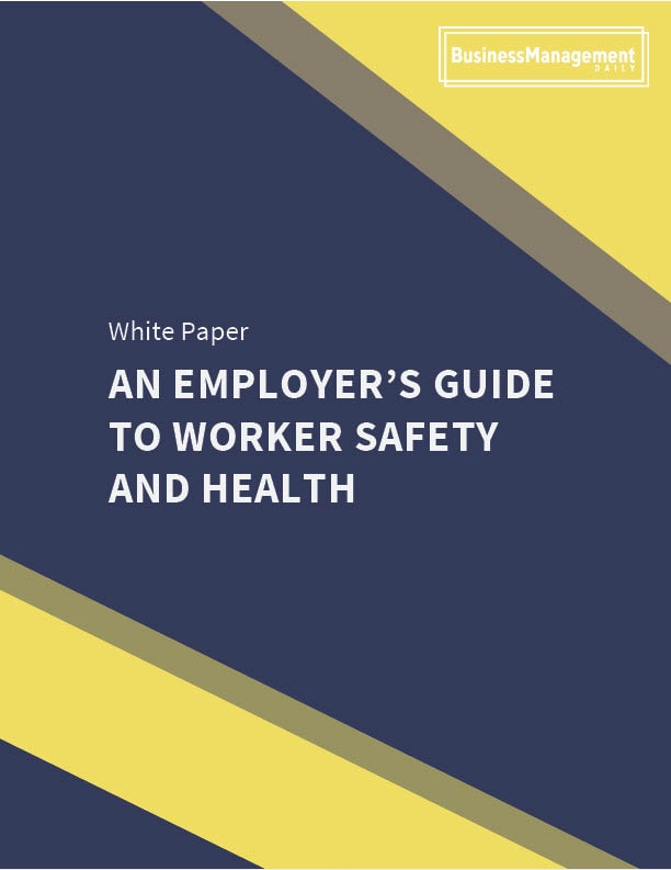 An Employer’s Guide to Worker Safety and Health